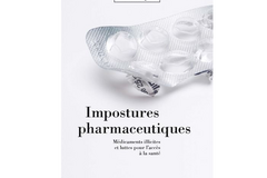 Impostures pharmaceutiques de Mathieu Quet