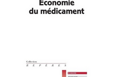 Économie du médicament, de Philippe Abecassis et Nathalie Coutinet